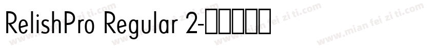RelishPro Regular 2字体转换